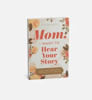 Mom Tell Me Your Story guided keepsake journal Mom Tell Me Your Story guided keepsake journal