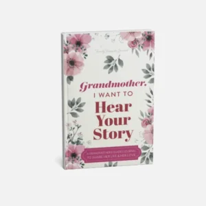 Grandmother I Want to Hear Your Story guided journal