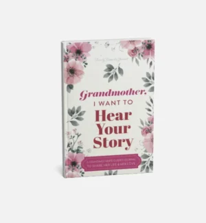 Grandmother I Want to Hear Your Story guided journal Grandmother I Want to Hear Your Story guided journal